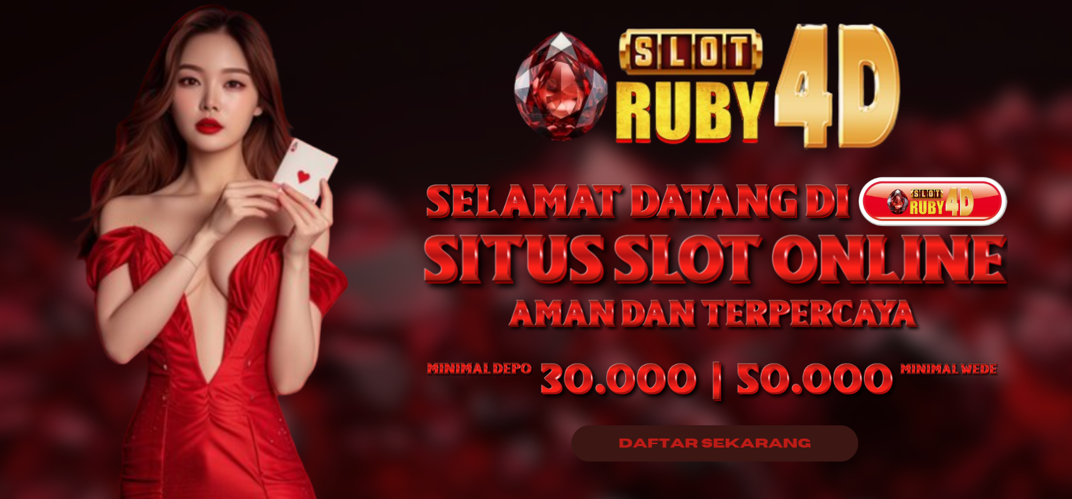 SELAMAT DATANG DI RUBYSLOT4D